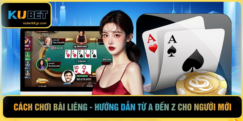 Cách Chơi Bài Liêng