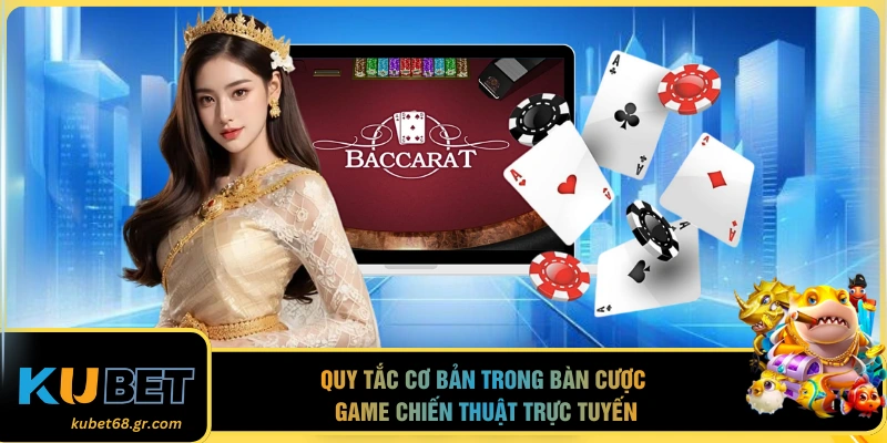 Quy tắc cơ bản trong bàn cược game chiến thuật trực tuyến