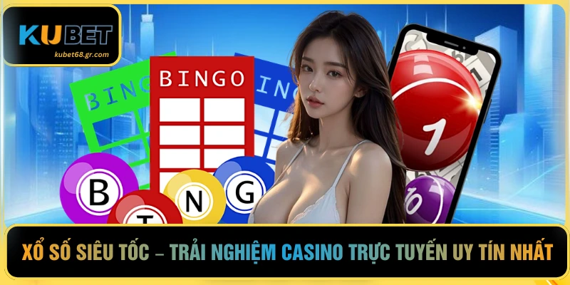 Xổ Số Siêu Tốc